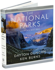 The National Parks: America’s Best Idea by Dayton Duncan
